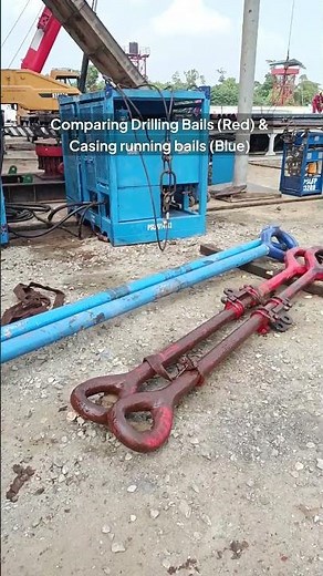 Comparing between Drilling and Casing Bails #oilwelldrilling #drillingoperations #oilandgas