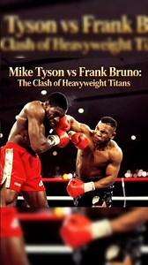 Mike Tyson vs Frank Bruno: The Clash of Heavyweight Titans #boxing #fightnight #heavyweight