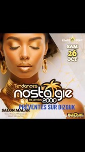 1.1K views | ❤️❤️❤️TENDANCES NOSTALGIE "Les Années 2000"  On vous a prévu un showcase qui vous surprendra encore  En attendant, réserve ton 26 OCTOBRE  https://my.bizouk.com/tendances-nostalgie-les-annees-9  — à Salon Malar. #Guadeloupe #martinique #antilles #soiree #soireeentreamis #zoukretro #zouk #zouklove #rhum #bokit #rhumagricole #ZoukDanse #Haiti | Zouk Retro | Facebook