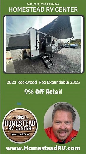 2021 Forest River Rockwood Roo Expandable 235S Travel Trailer - Unit: 2645 www.homesteadrv.com