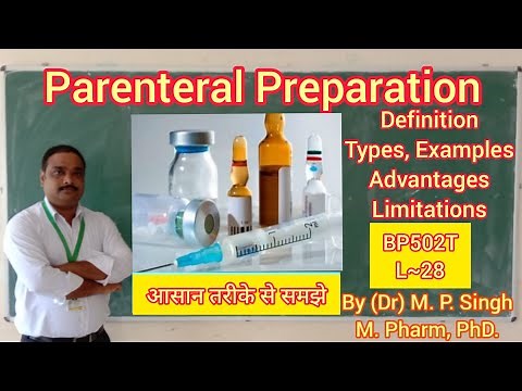 Parenteral Products | Introduction | Advantages | Limitations | Industrial Pharmacy | BP502T | L~28