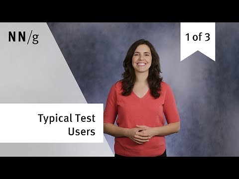 1st Pillar of Usability Testing: Typical Users (video 1 of 3)
