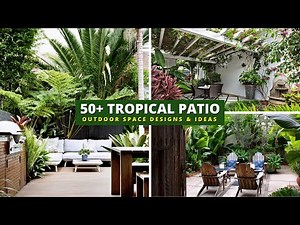 50+ Exotic Tropical Patio Designs & Ideas 🍃 Feel Like an Island Oasis 🌴