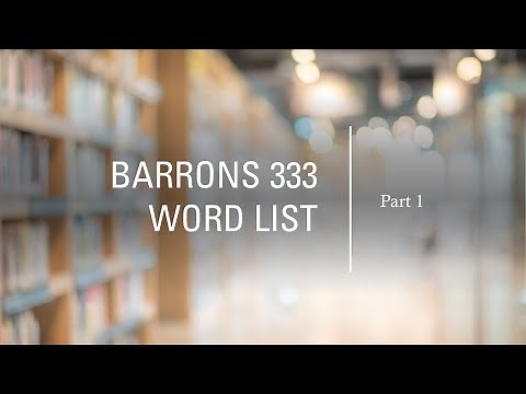 BARRONS 333 High Frequency Word List for the GRE: Part 1 - First 111 Words