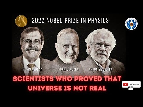 Nobel Prize 2022 - Universe is not real | Where quantum physics meets Vedanta