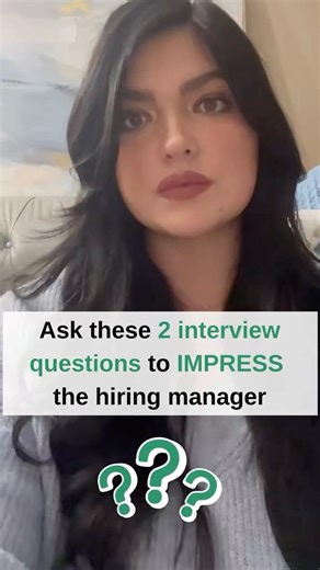 Two interview questions to impress the hiring manager.