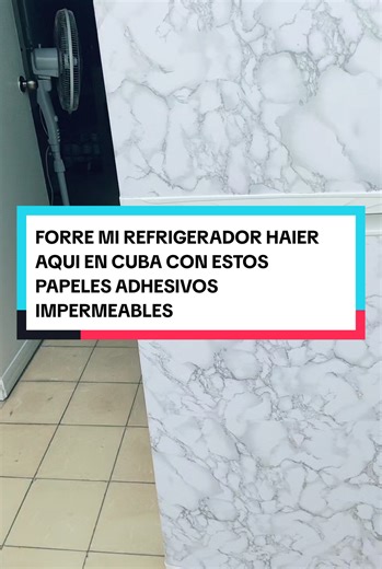 ASI DE BIEN ME QUEDO FORRADO MI REFRIGERADOR HAIER AQUI EN CUBA 🇨🇺, LUEGO DE QUE LO FORRARA CON ESTOS PAPELES AUTOADHESIVOS IMPERMEABLES, SON FACIL DE PONER, RESISTENTES, ESTUVE USANDO 3 ROLLAS DE 40 CM POR 300 CM, HAY 3 COLORES DISPONIBLES, CON EXCELENTE PRECIO. #WALLPAPER #STICKER #DECORATION #HOME #tiktokshopjumpstartsale