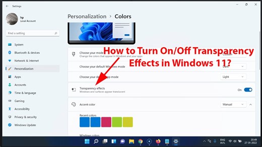 How to Turn On or Off Transparency Effects in Windows 11?