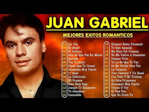 Las 30 Mejores Canciones de Juan Gabriel – Éxitos Inolvidables del Recuerdo