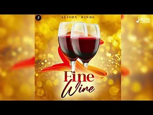 Alison Hinds - Fine Wine | 2023 Soca | Barbados Crop Over
