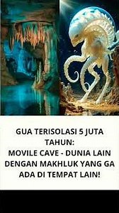 Gua Terisolasi 5 Juta Tahun dengan Makhluk Alien! 🕳️👽
