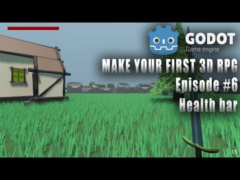 MAKE YOUR FIRST 3D RPG IN GODOT #6 | HEALTH BAR