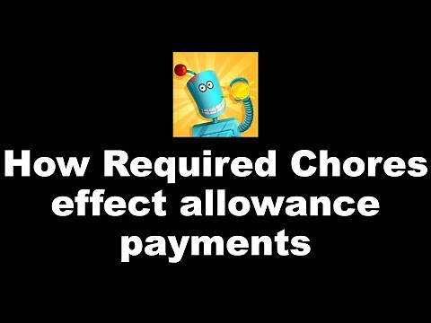 How Required Chores Effect Allowance Payments