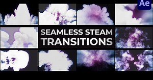Seamless Steam Transitions for After Effects
