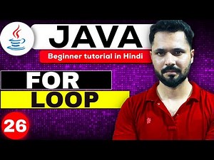Java tutorial in Hindi for beginners #26 For Loop in Java | JAVA for loop in Hindi | loops