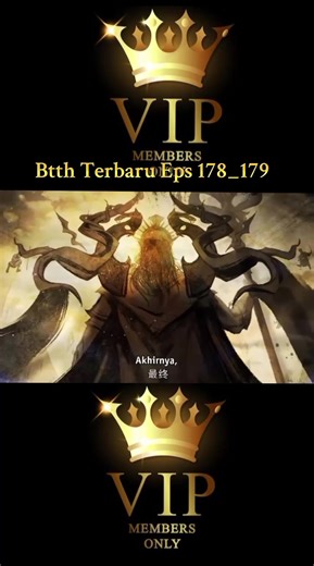 Btth Terbaru Minggu Ini Eps 178 dan 179