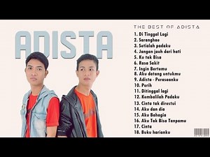 Adista - Full Album | Lagu Indonesia Tahun 2000an Terbaik - 18 Hits Galau