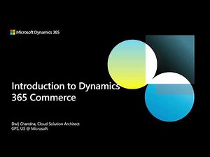 D365 Commerce Academy - Introduction to Commerce