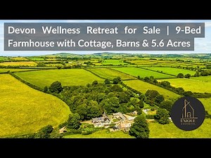 Devon Wellness Retreat for Sale | 9-Bed Farmhouse and Cottage, Barns & 5.6 Acres | North Devon Coast