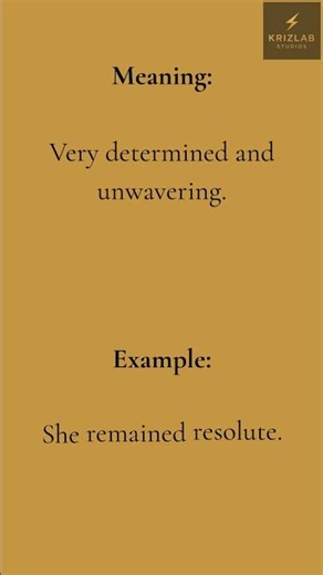 A Word for Strong Determination: Resolute
