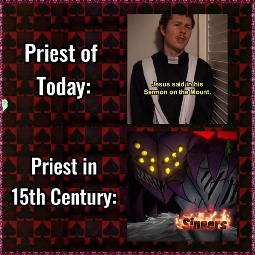 priest in the 15th century be like: #blacksouls #grimmbrothers #meme #Relateable
