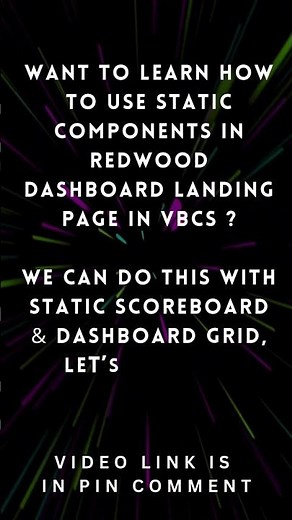 02 - Dashboard Landing Page Template | Array variable | Static Scoreboard and Dashboard Grid | VBCS