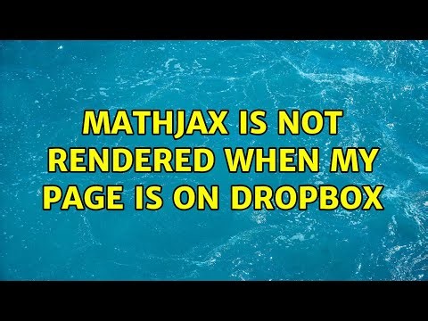 mathjax is not rendered when my page is on Dropbox