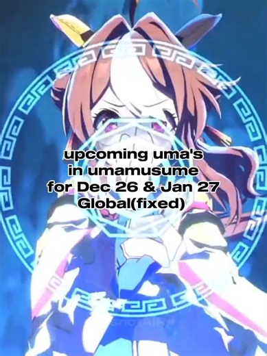 upcoming uma's (fixed) for Dec 26 & Jan 27 Global #umamusumeprettyderby#umamusume#game#fyp#fypシ゚