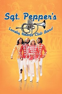 Stream Sgt. Pepper's Lonely Hearts Club Band (1978): Find it on Netflix, Prime Video, Hulu & more