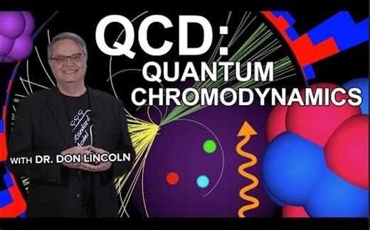 【熟肉】七分钟看懂什么是量子色动力学QCD