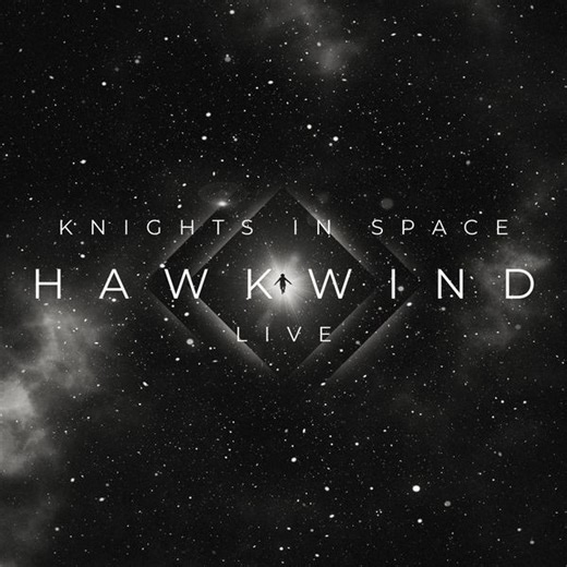 Hawkwind - Knights In Space Live