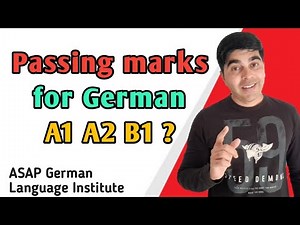 What is the passing score German A1 A2 and B1| Learn German online offline at ASAP Institute