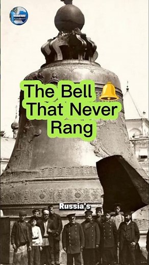 The Bell That Never Rang: Russia’s 200-Ton Tsar Bell #shorts