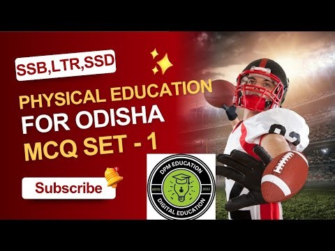 Physical Education MCQ for odisha || PET MCQ || ODISHA PET