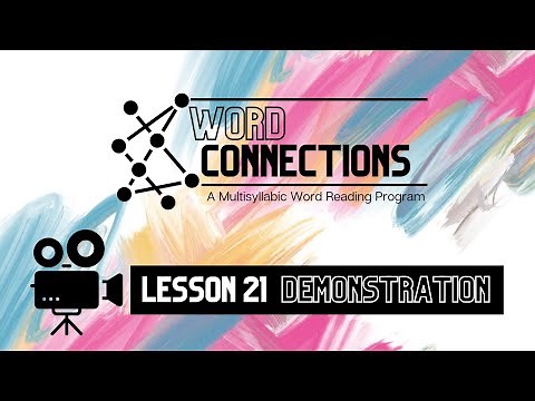 Word Connections: Lesson 21 Demonstration