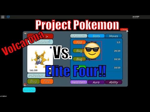 PROJECT POKEMON: How to Beat the Elite 4 With VOLCARONA! [Volcarona VS. E4][No Hack!] | ROBLOX
