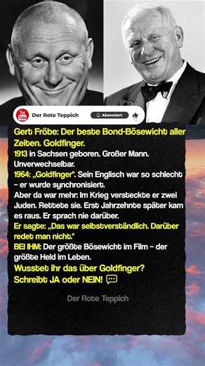 Gert Fröbe: Er war Goldfinger – und rettete Juden 🥇
