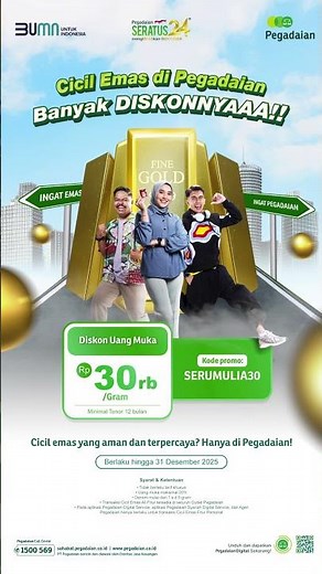 Cicil Emas di Pegadaian Diskon Rp 30 rb/gram !