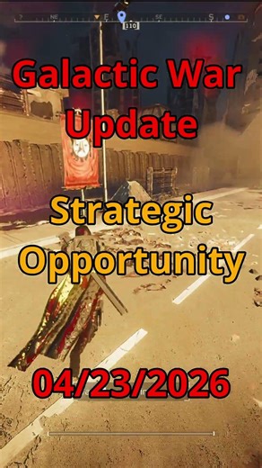 Galactic War Update 4/23/2026