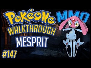 PokéOne • How To Get Mesprit (Daily) | #147 | Gameplay Walkthrough