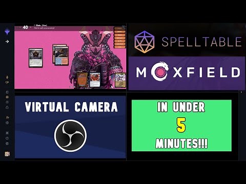Play Moxfield online with Spelltable using OBS Virtual Camera [OLD]