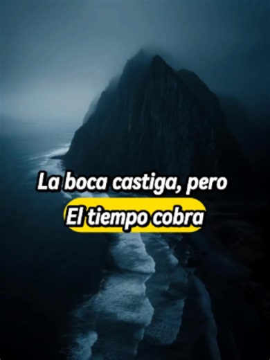 La boca castiga pero el tiempo cobra — Reflexión sobre palabras y consecuencias