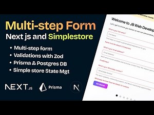 Build a Multi-Step Form with React Hook Form, Zod, Simple store & Prisma | Full Stack Tutorial