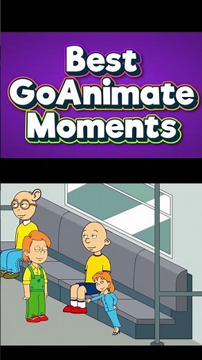 Best GoAnimate Moments 5 - #goanimate #vyond #grounded #caillou #rosie #disastersquad #animation
