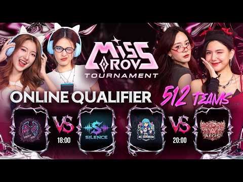 การแข่งขัน Miss RoV Tournament 2026 | รอบ Online Open Qualifier 512 ทีม 🏆