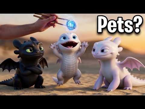 I Got a Pet BEWILDERBEAST, Toothless & Light Fury