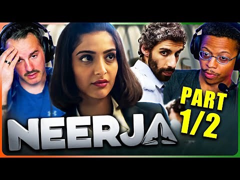 NEERJA Movie Reaction! Part 1 | Sonam Kapoor | Shabana Azmi