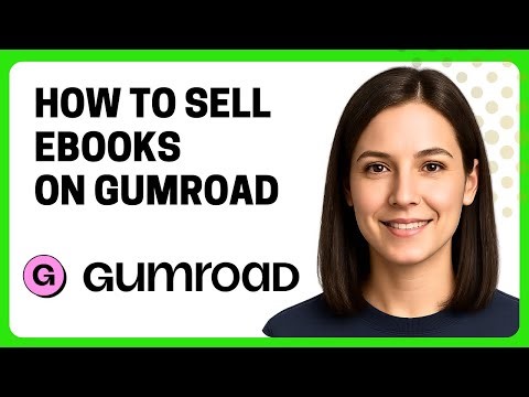 How to Sell Ebooks on Gumroad