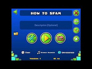 How To Spam In Geometry Dash On Mobile (100% Works Every time!)