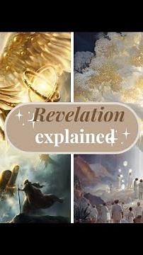 The Book Of Revelation Explained✍